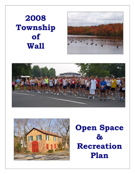 2008 Township of Wall Open Space & Recreation Plan