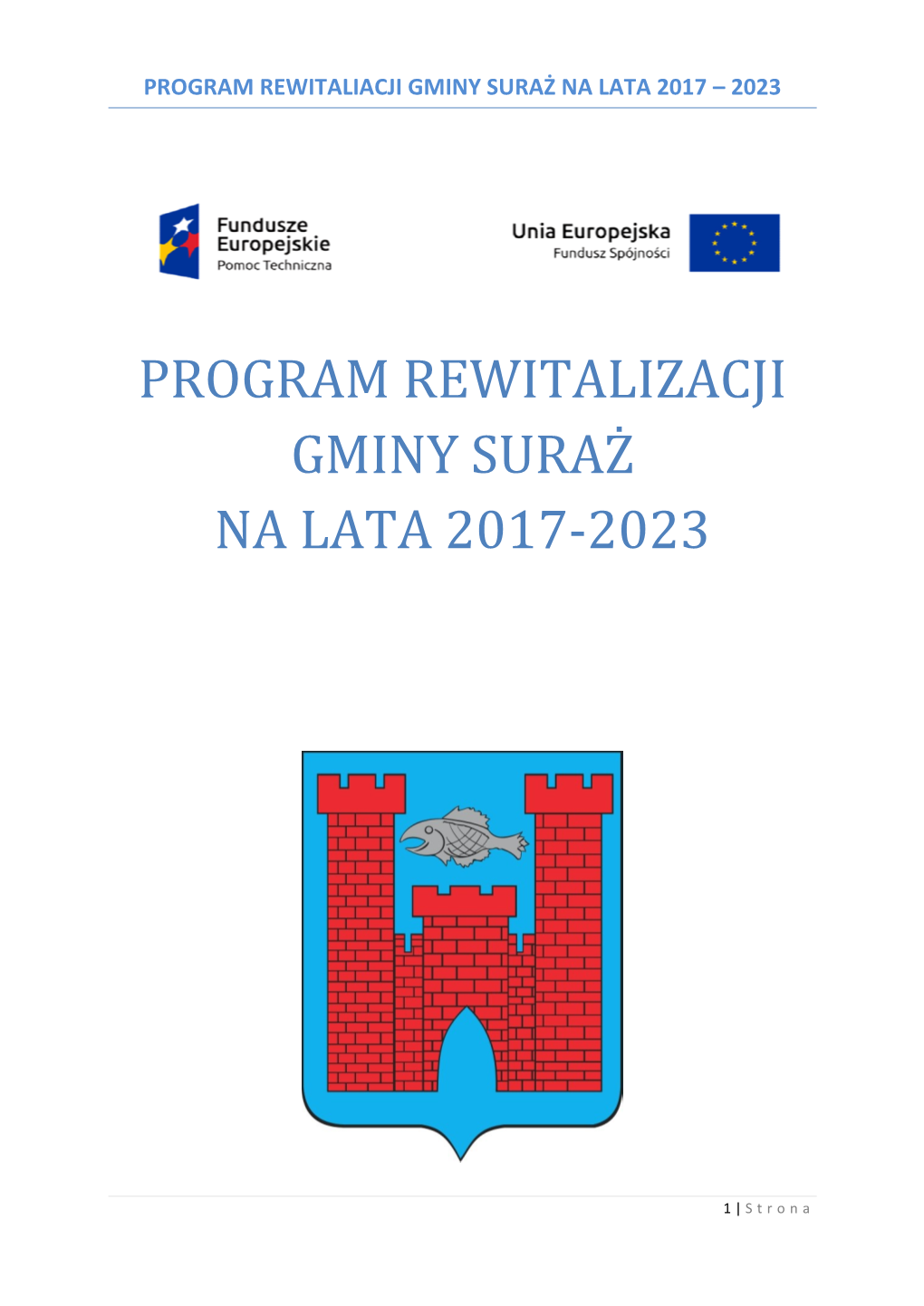 Program Rewitaliacji Gminy Suraż Na Lata 2017 – 2023