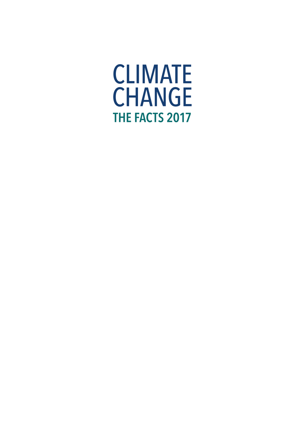 Climate Change the Facts 2017