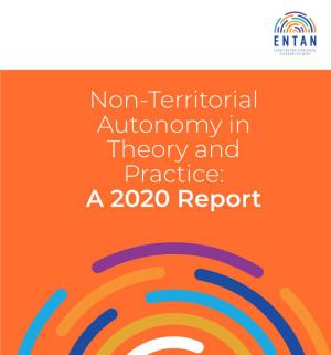 Non-Territorial Autonomy in Theory and Practice: a 2020 Report