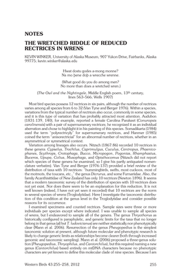 Notes the WRETCHED RIDDLE of REDUCED RECTRICES in WRENS Kevin Winker, University of Alaska Museum, 907 Yukon Drive, Fairbanks, Alaska 99775; Kevin.Winker@Alaska.Edu