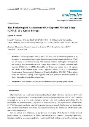 The Toxicological Assessment of Cyclopentyl Methyl Ether (CPME) As a Green Solvent