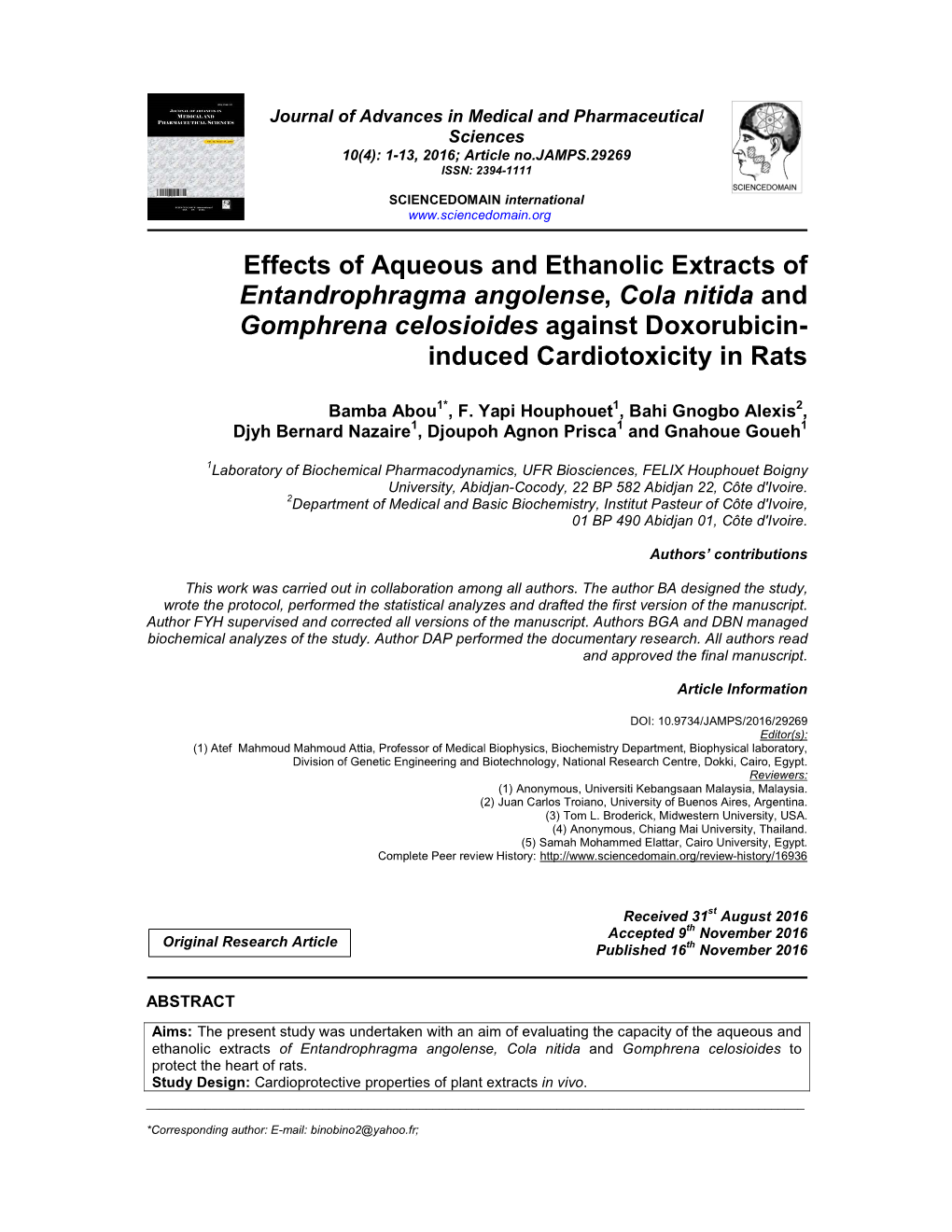 Effects of Aqueous and Ethanolic Extracts of Entandrophragma Angolense , Cola Nitida and Gomphrena Celosioides Against Doxorubicin- Induced Cardiotoxicity in Rats