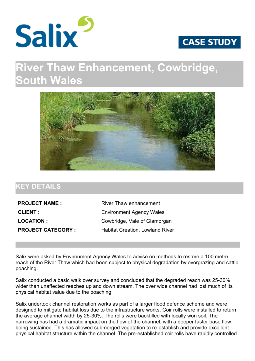 River Thaw Enhancement, Cowbridge, South Wales