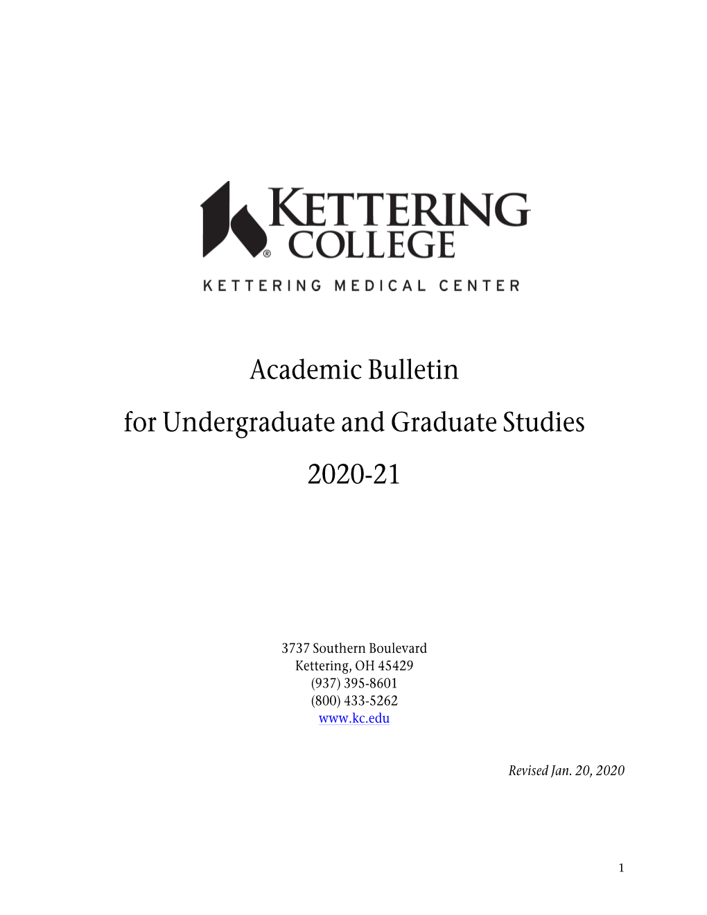 Academic Bulletin for Undergraduate and Graduate Studies 2020-21