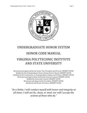 Undergraduate Honor System Honor Code Manual Virginia Polytechnic Institute and State University
