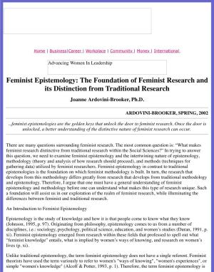 The Foundation of Feminist Research and Its Distinction from Traditional Research Joanne Ardovini-Brooker, Ph.D