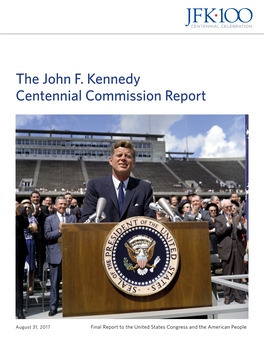 The John F. Kennedy Centennial Commission Report