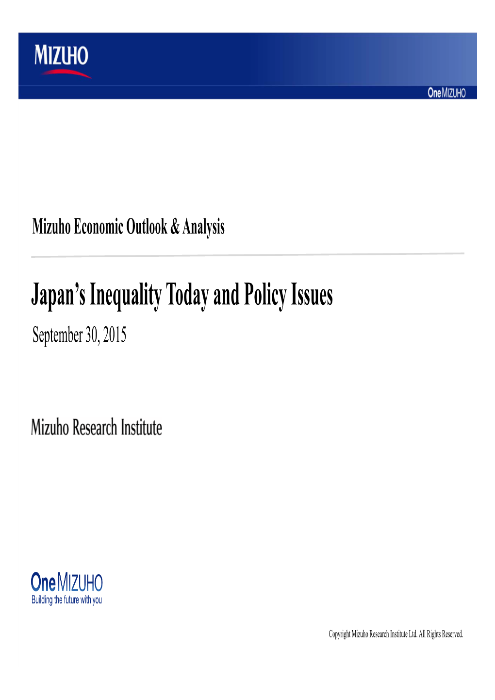 Japan's Inequality Today and Policy Issues