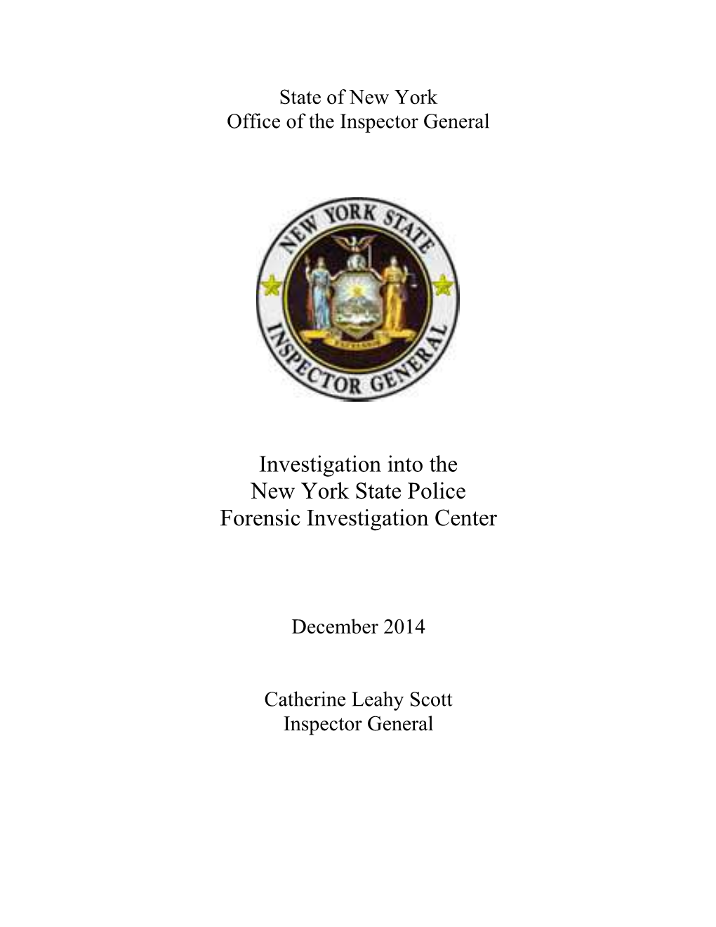 Investigation Into the New York State Police Forensic Investigati