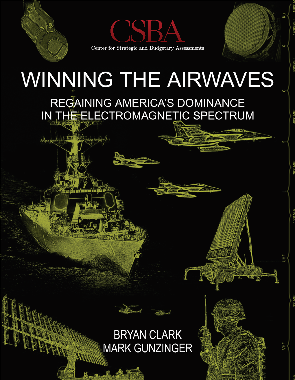 Winning the Airwaves Regaining America’S Dominance in the Electromagnetic Spectrum