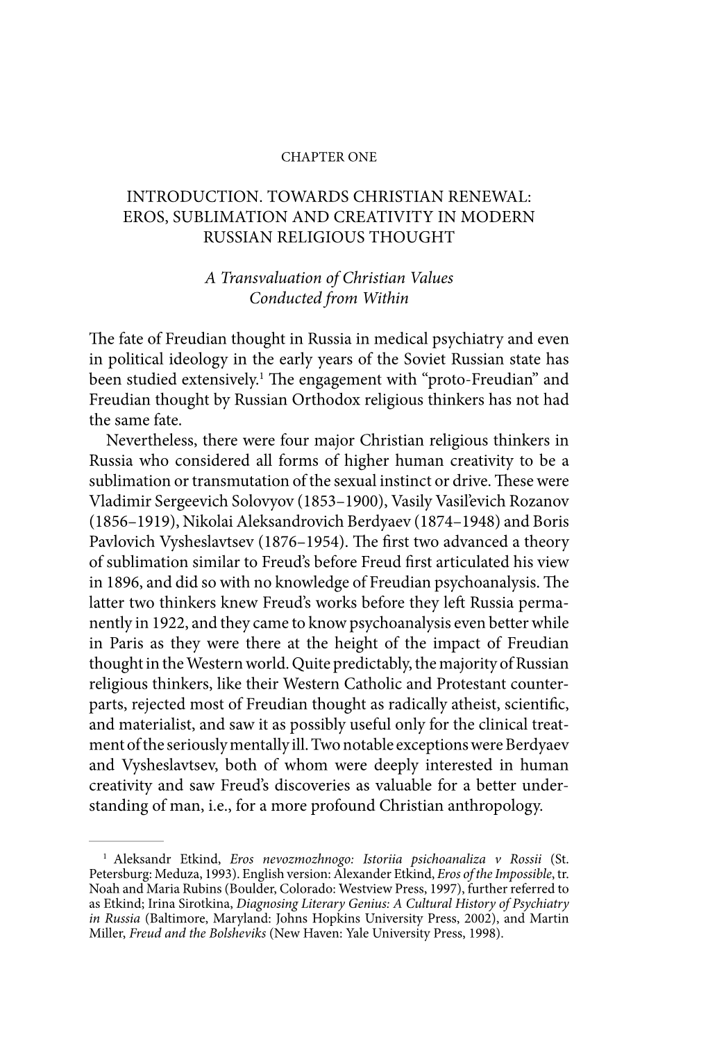 EROS, SUBLIMATION and CREATIVITY in MODERN RUSSIAN RELIGIOUS THOUGHT a Transvaluation O