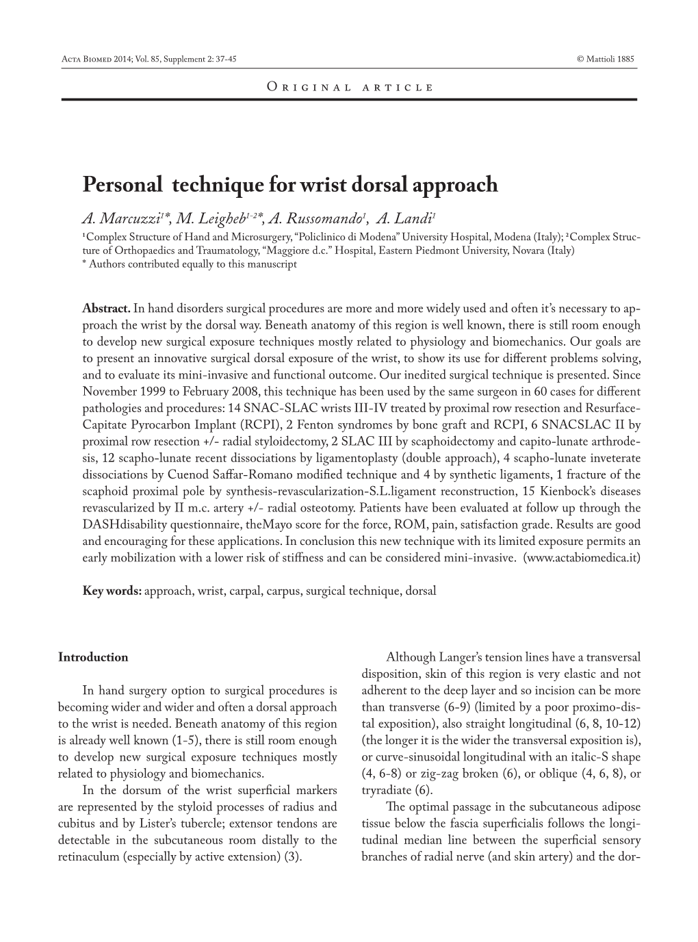 Personal Technique for Wrist Dorsal Approach A