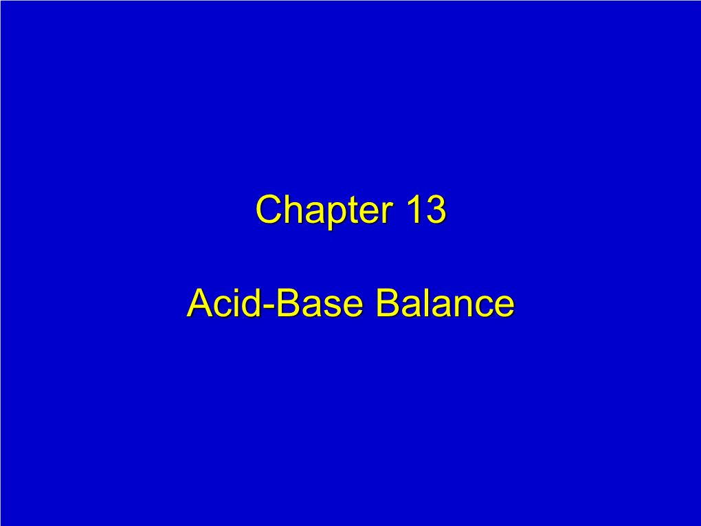 Chapter 13 Acid-Base Balance