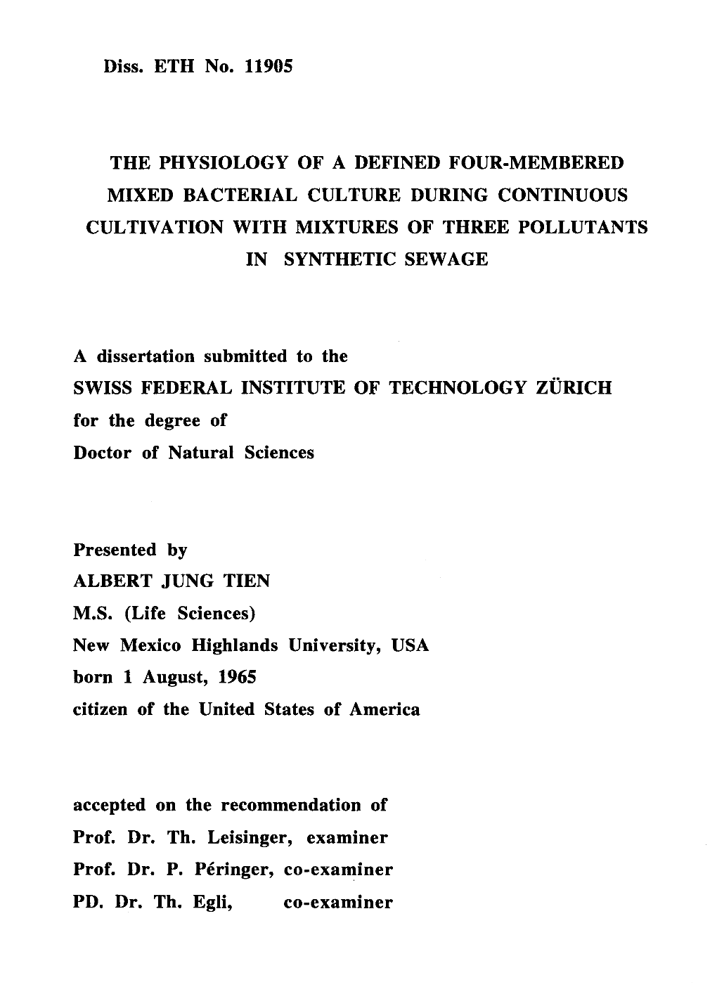 Diss. ETH No. 11905 the PHYSIOLOGY of a DEFINED