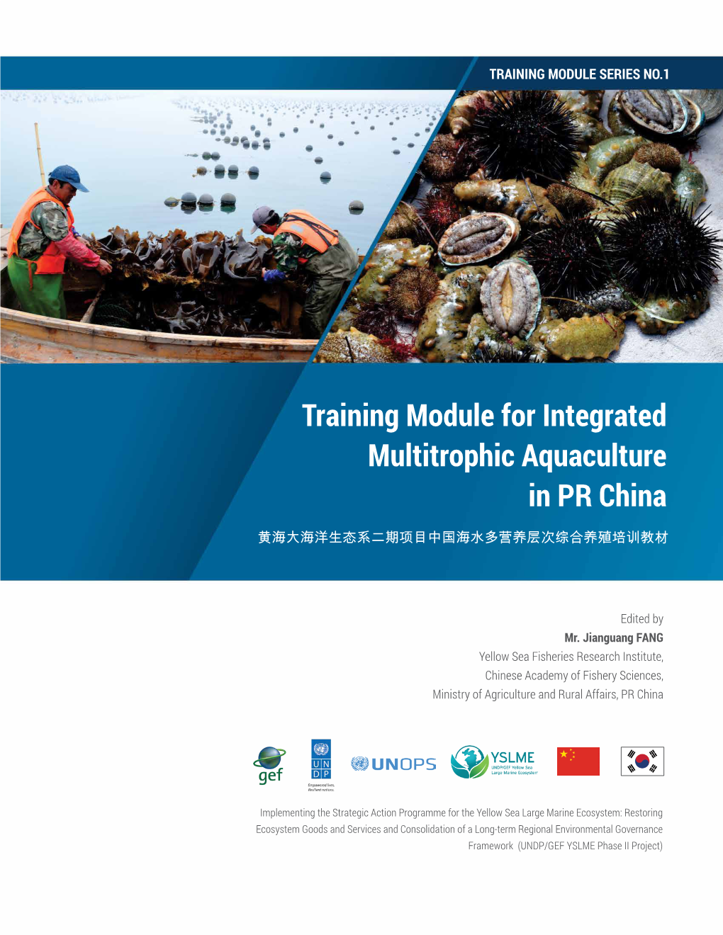 Training Module for Integrated Multitrophic Aquaculture in PR China