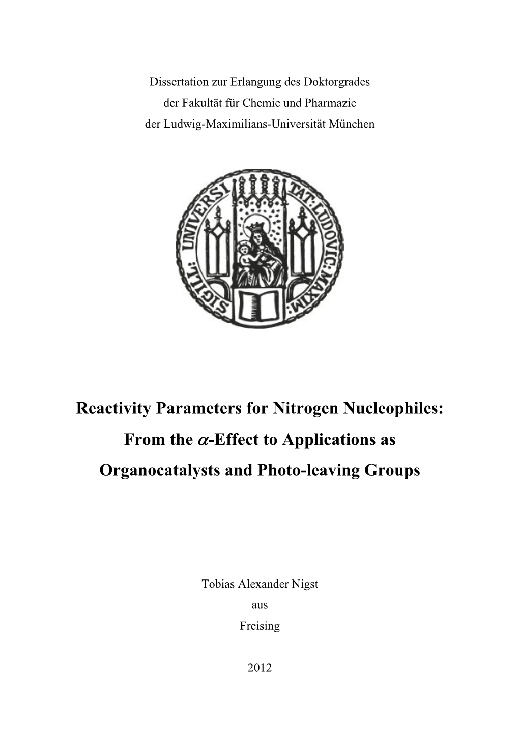 Reactivity Parameters for Nitrogen Nucleophiles: from the Alpha-Effect