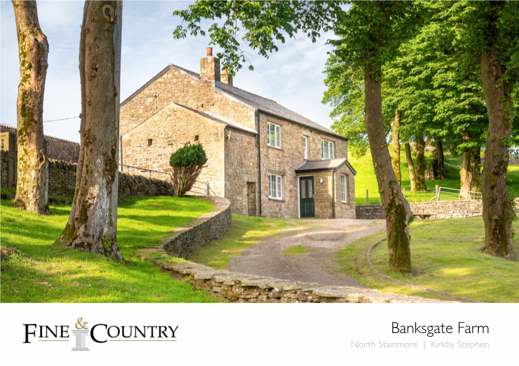 Banksgate Farm North Stainmore | Kirkby Stephen