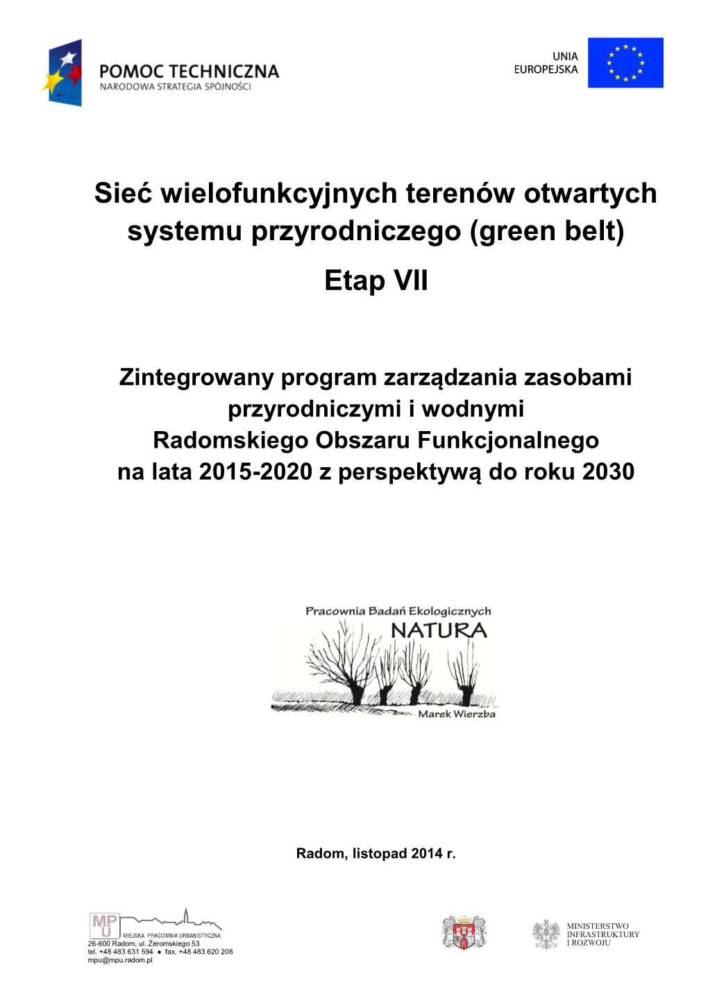 Green Belt) Etap VII