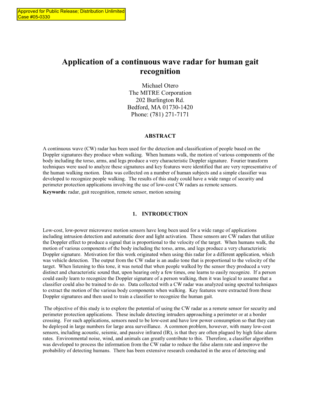 Application of a Continuos Wave Radar for Human Gait Recognition