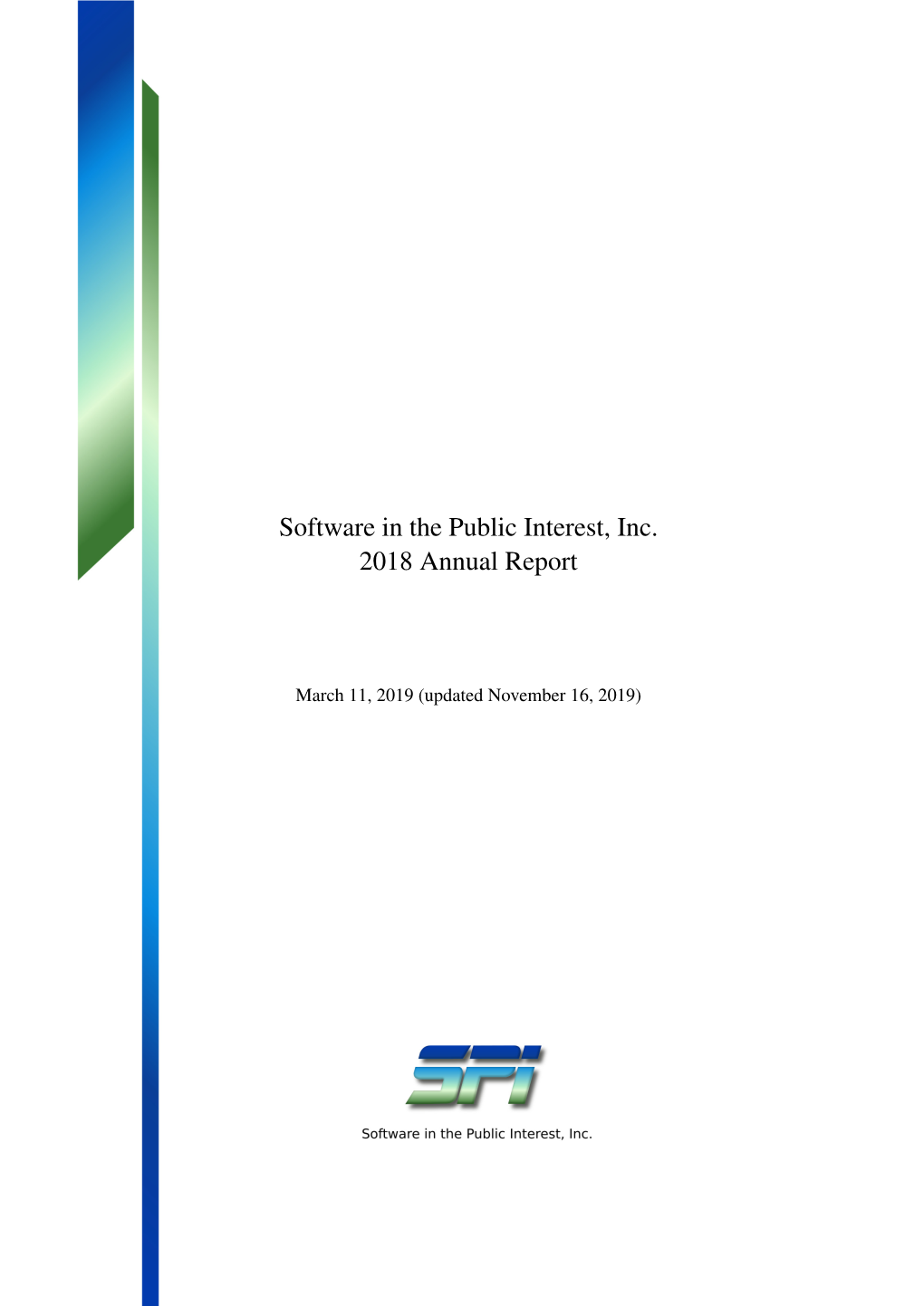 Software in the Public Interest, Inc. 2018 Annual Report