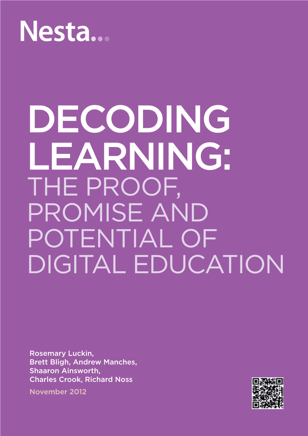 Decoding Learning: the Proof, Promise and Potential of Digital Education