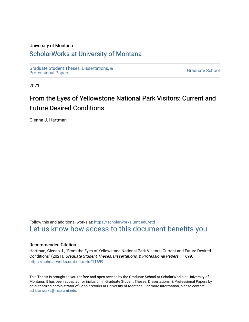 From the Eyes of Yellowstone National Park Visitors: Current and Future Desired Conditions