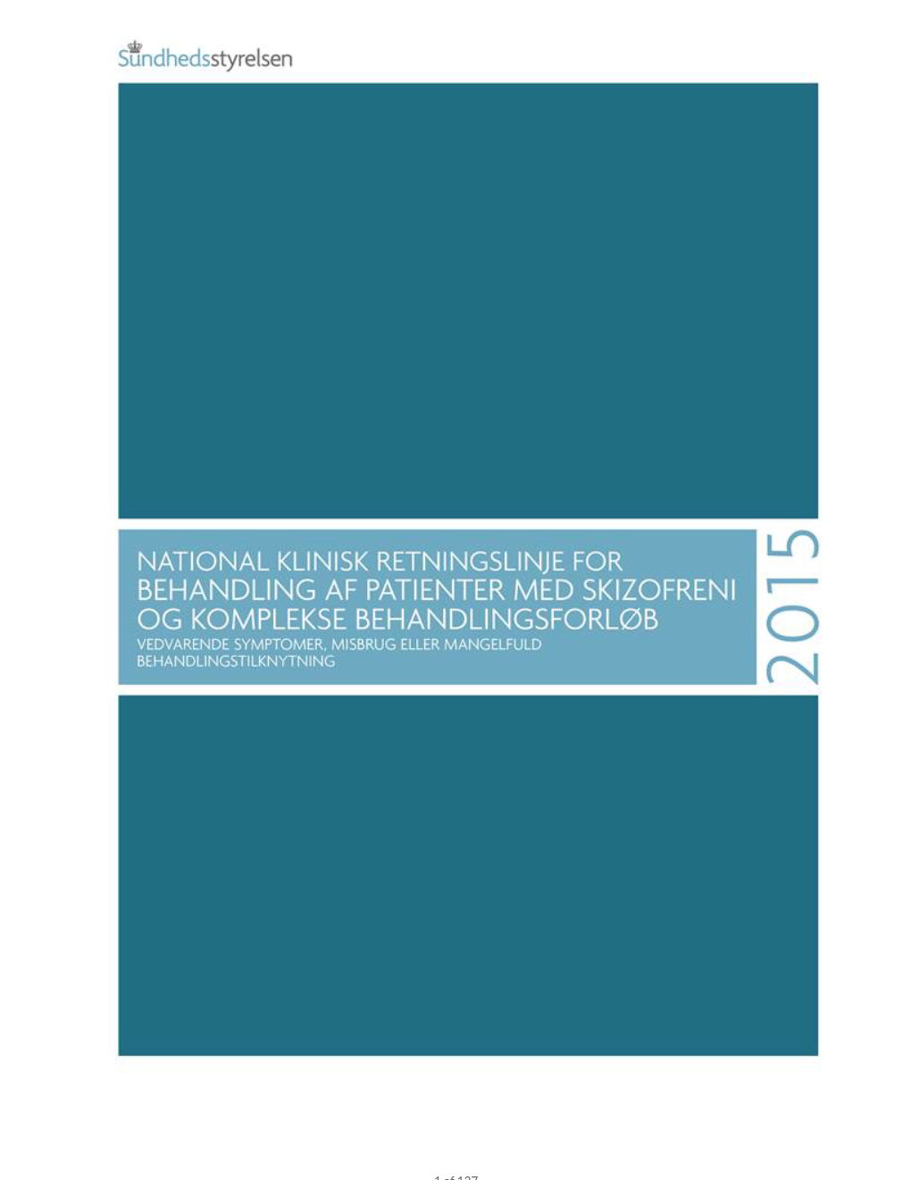 Guideline National Klinisk Retningslinje For