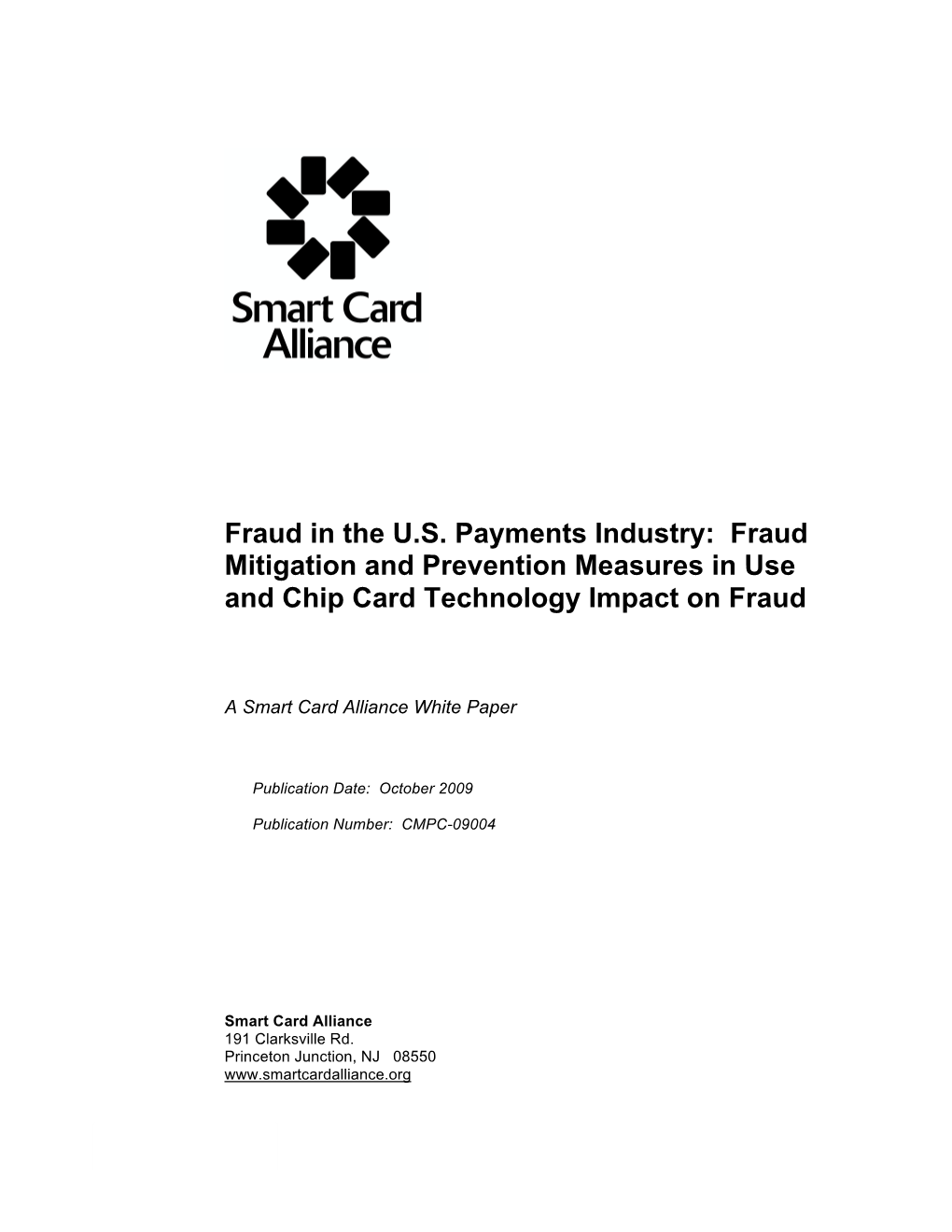 Fraud in the US Payments Industry