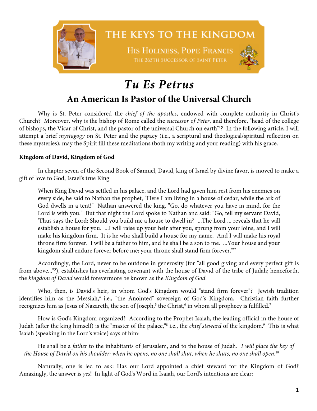 Tu Es Petrus an American Is Pastor of the Universal Church Why Is St