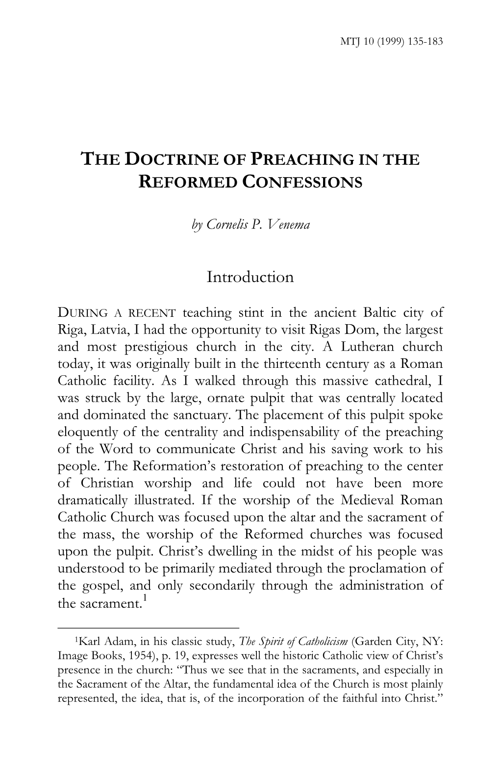 The Doctrine of Preaching According to the Reformed Confessions