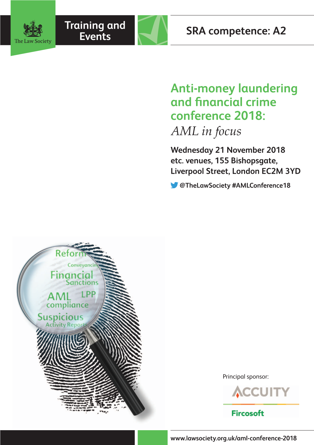 Anti-Money Laundering and Financial Crime Conference 2018: AML in Focus Wednesday 21 November 2018 Etc