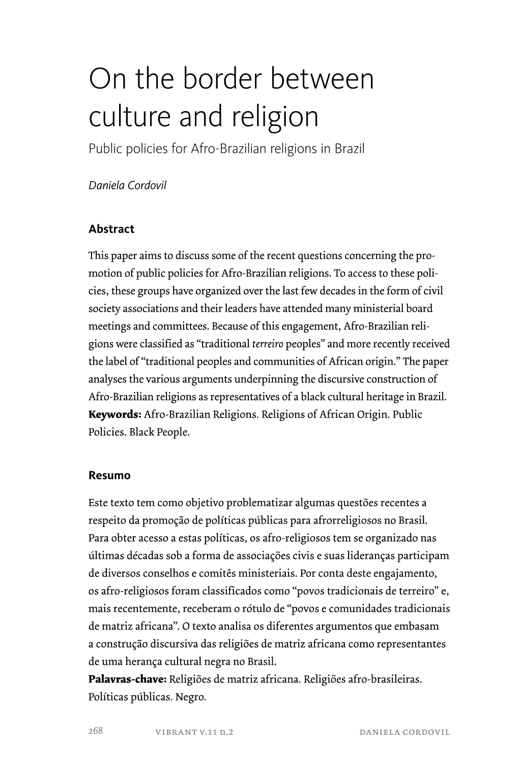 On the Border Between Culture and Religion Public Policies for Afro-Brazilian Religions in Brazil