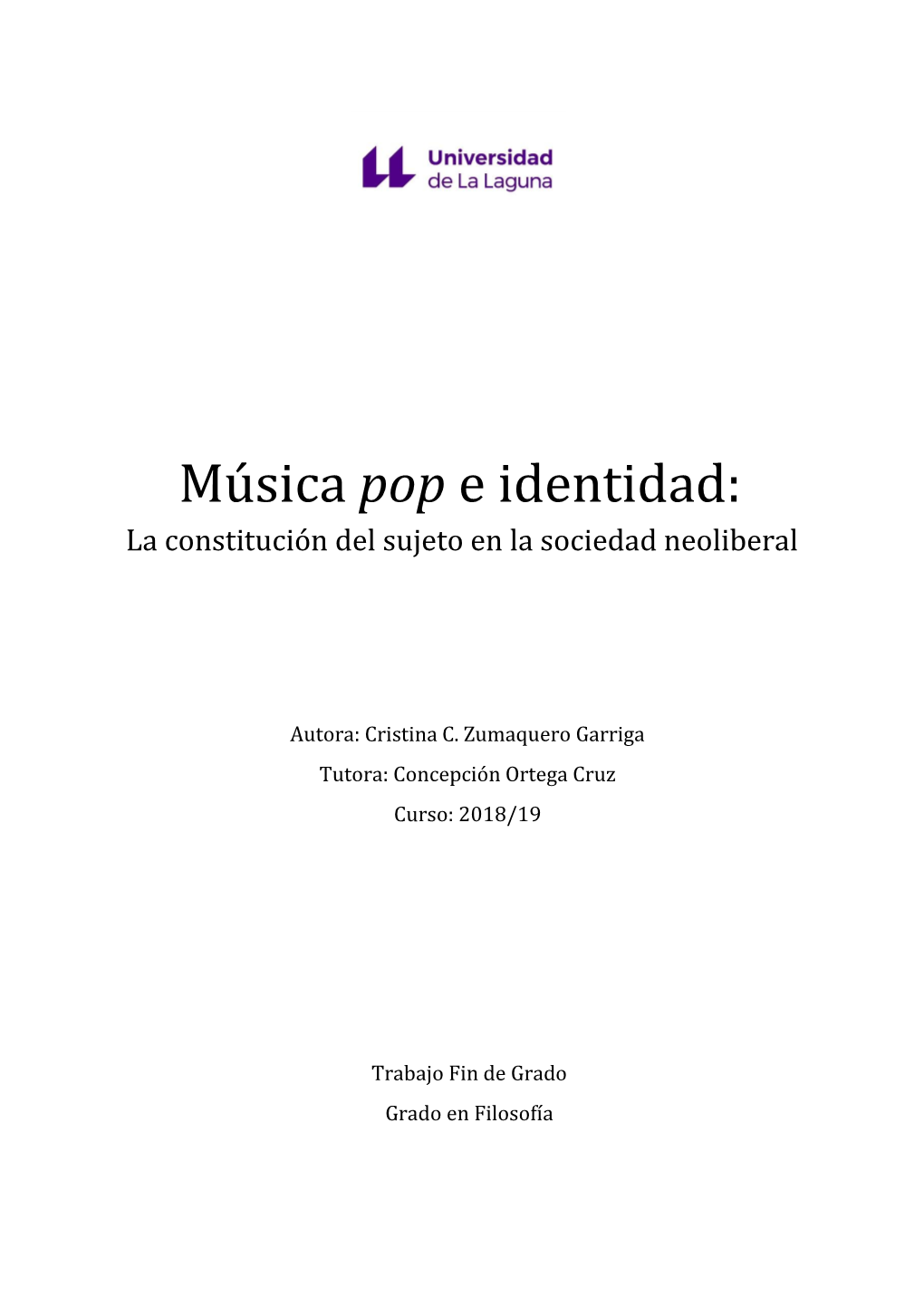 Música Pop E Identidad: La Constitución Del Sujeto En La Sociedad Neoliberal