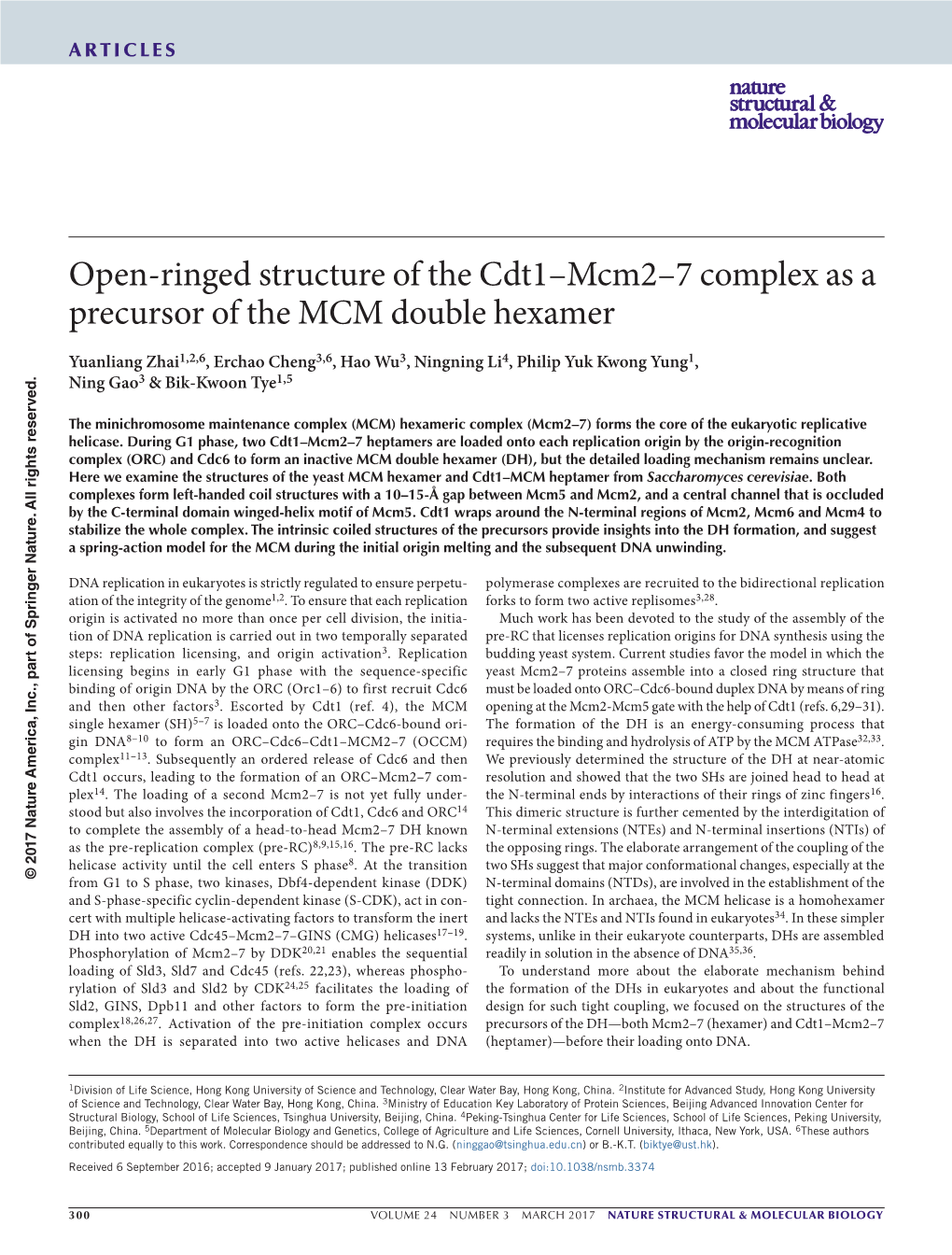 Open-Ringed Structure of the Cdt1–Mcm2–7 Complex As a Precursor of the MCM Double Hexamer