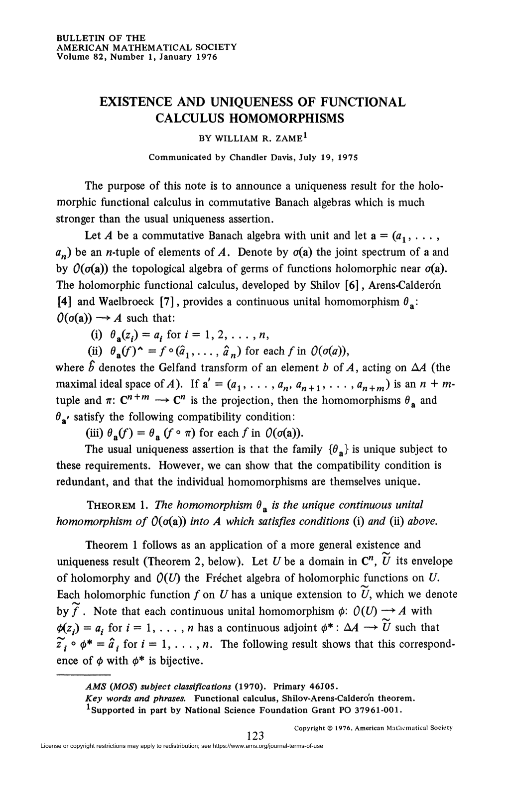 Existence and Uniqueness of Functional Calculus Homomorphisms by William R