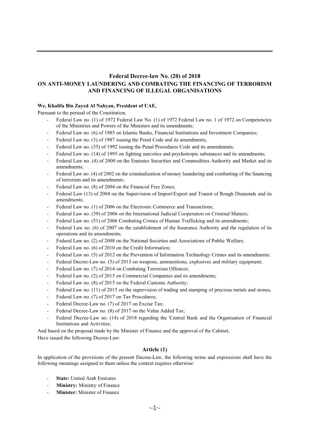 Federal Decree-Law No. (20) of 2018 on ANTI-MONEY LAUNDERING and COMBATING the FINANCING of TERRORISM and FINANCING of ILLEGAL ORGANISATIONS