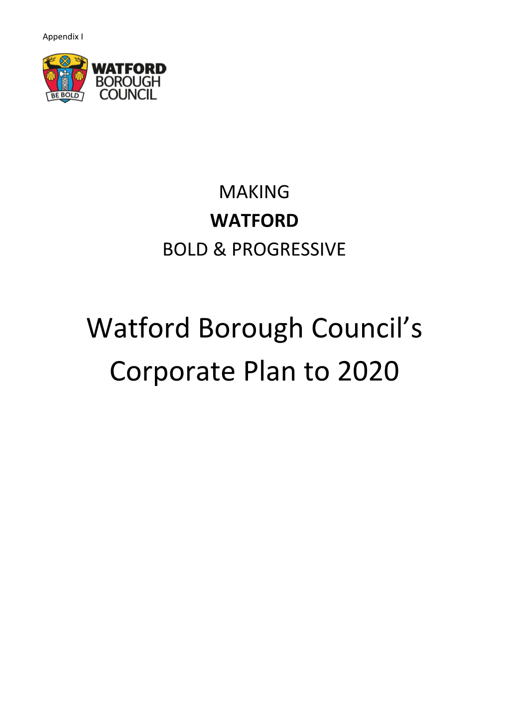 Watford Borough Council's Corporate Plan to 2020