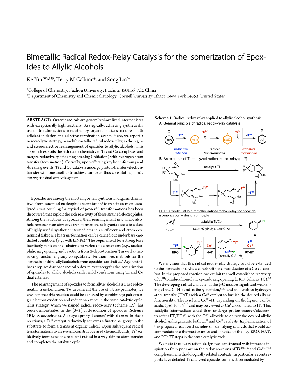 Bimetallic Radical Redox-Relay Catalysis for the Isomerization of Epox- Ides to Allylic Alcohols Ke-Yin Ye†‡§, Terry Mccallum‡§, and Song Lin*‡