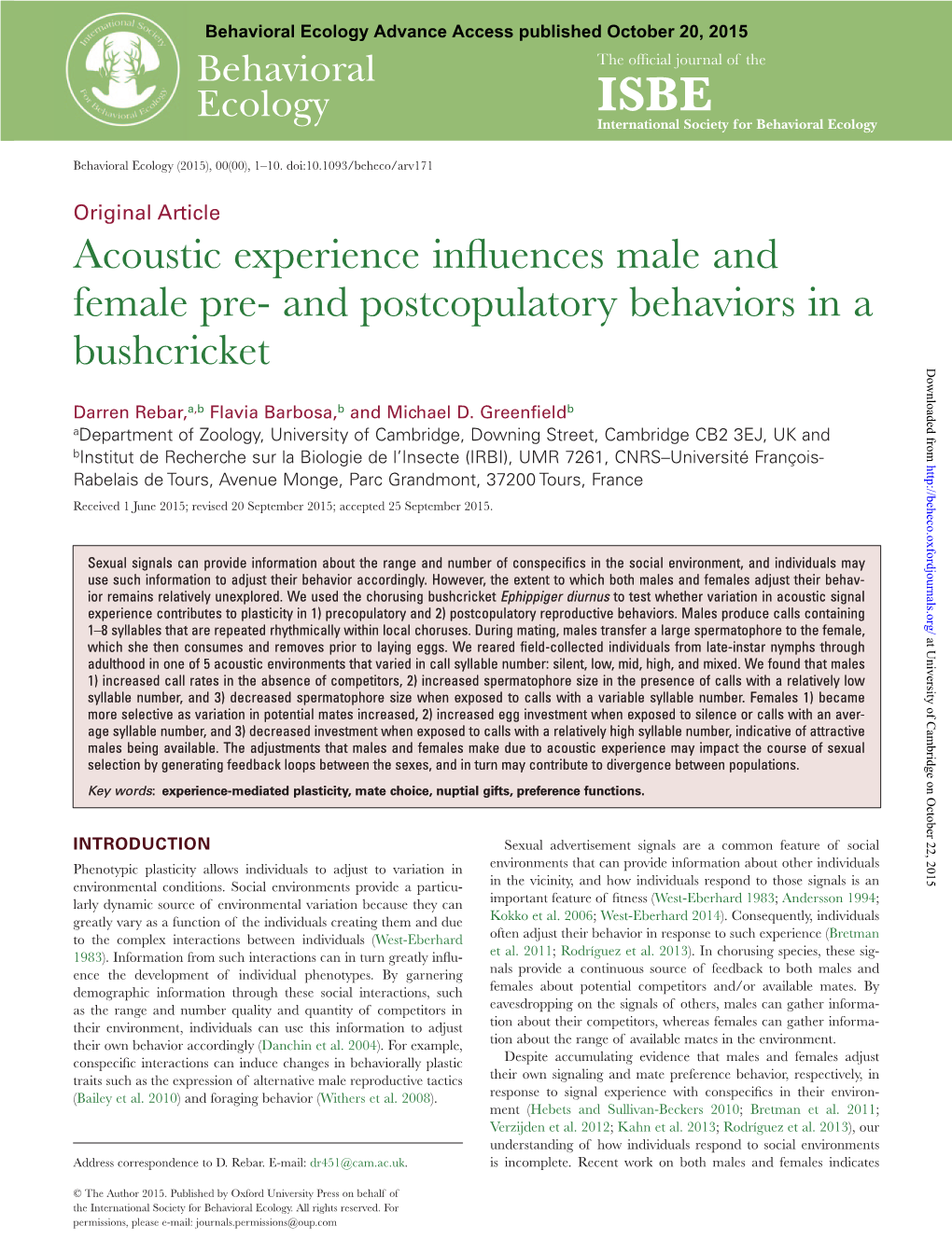 Acoustic Experience Influences Male and Female Pre- and Postcopulatory Behaviors in A