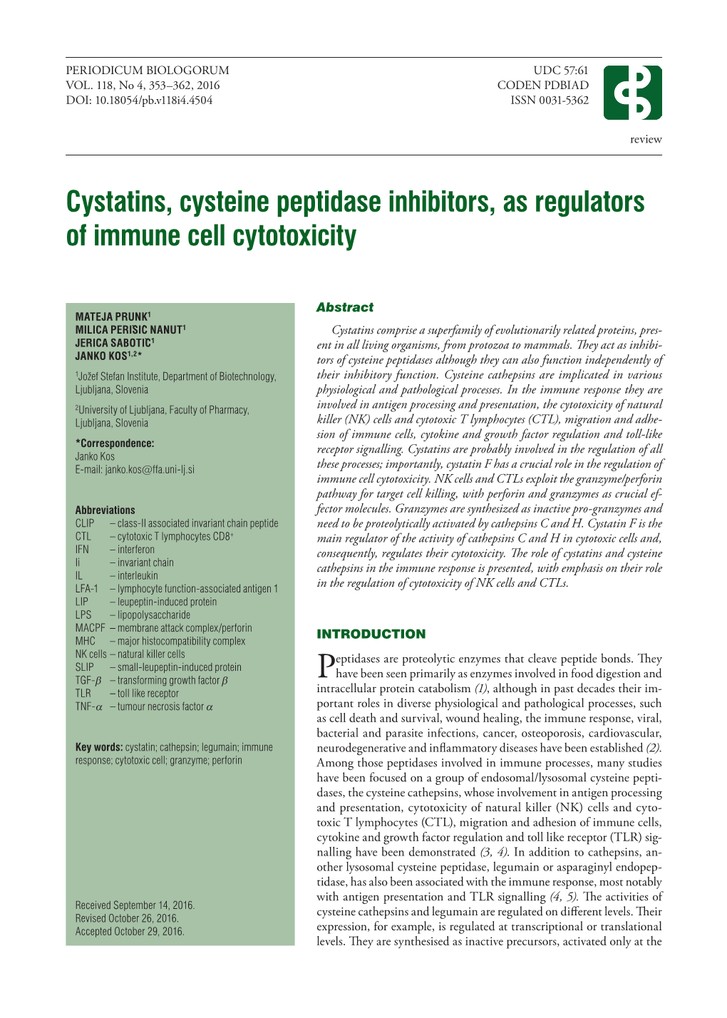 Cystatins, Cysteine Peptidase Inhibitors, As Regulators of Immune Cell Cytotoxicity