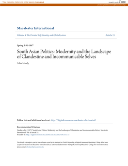 South Asian Politics: Modernity and the Landscape of Clandestine and Incommunicable Selves Ashis Nandy
