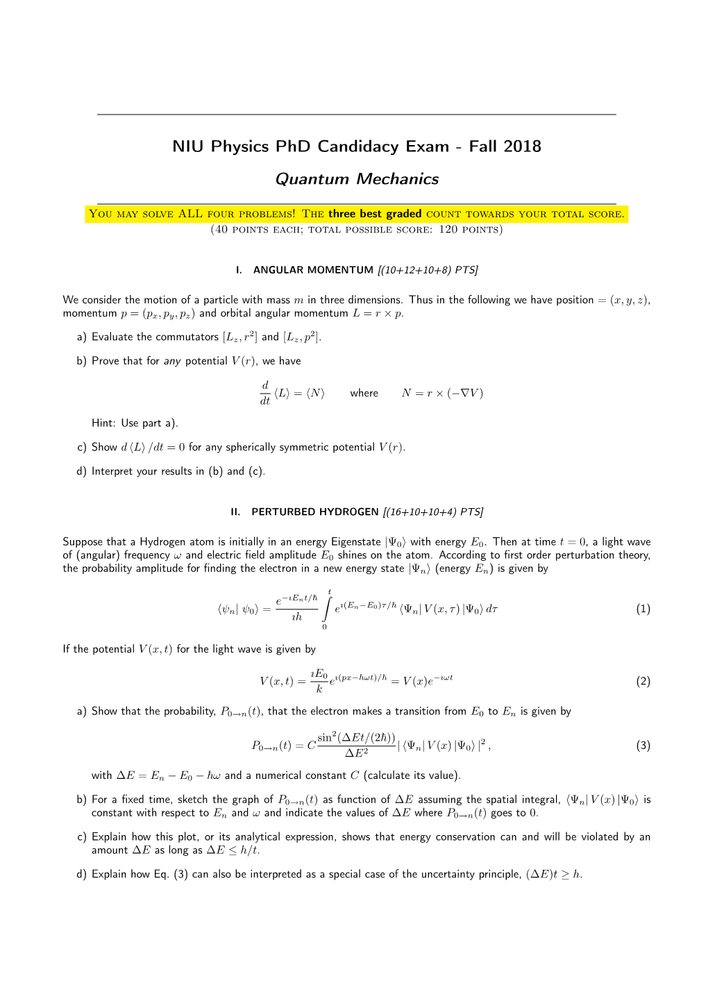 NIU Physics Phd Candidacy Exam - Fall 2018 Quantum Mechanics