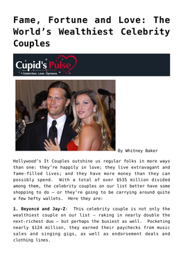 Fame, Fortune and Love: the World's Wealthiest Celebrity Couples