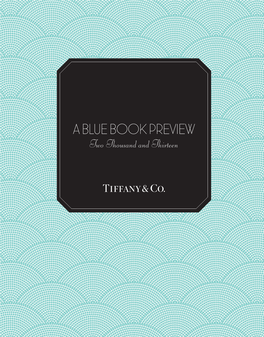 A BLUE BOOK PREVIEW Two Thousand and Thirteen American GLAMOUR EVOLVED by the LIGHT of TIFFANY DIAMONDS
