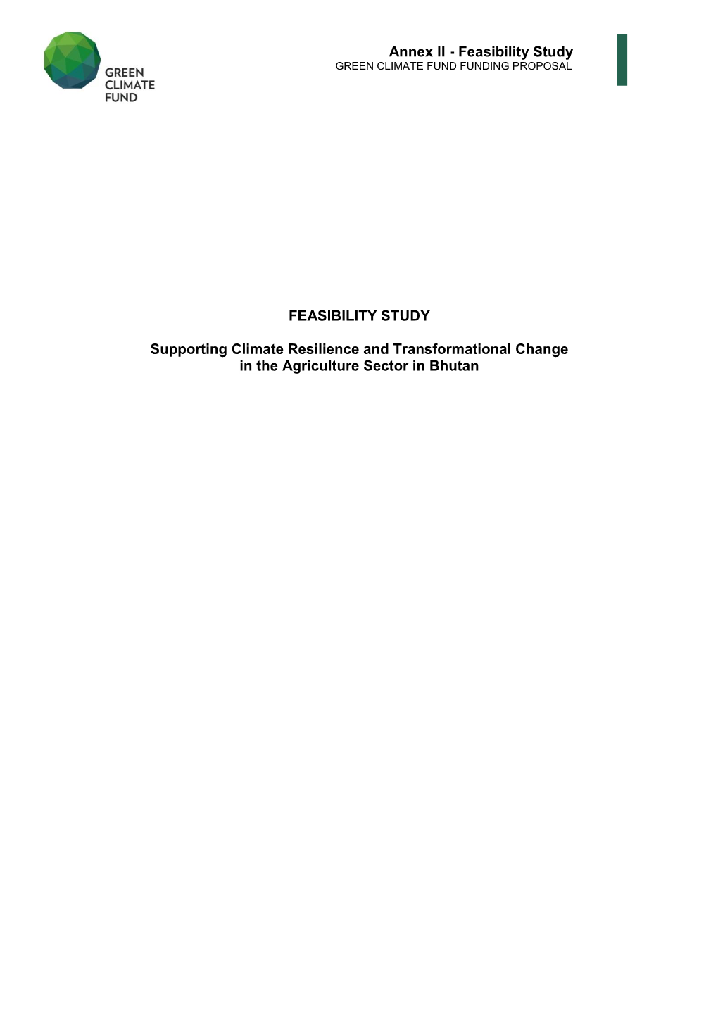 Annex II - Feasibility Study GREEN CLIMATE FUND FUNDING PROPOSAL I