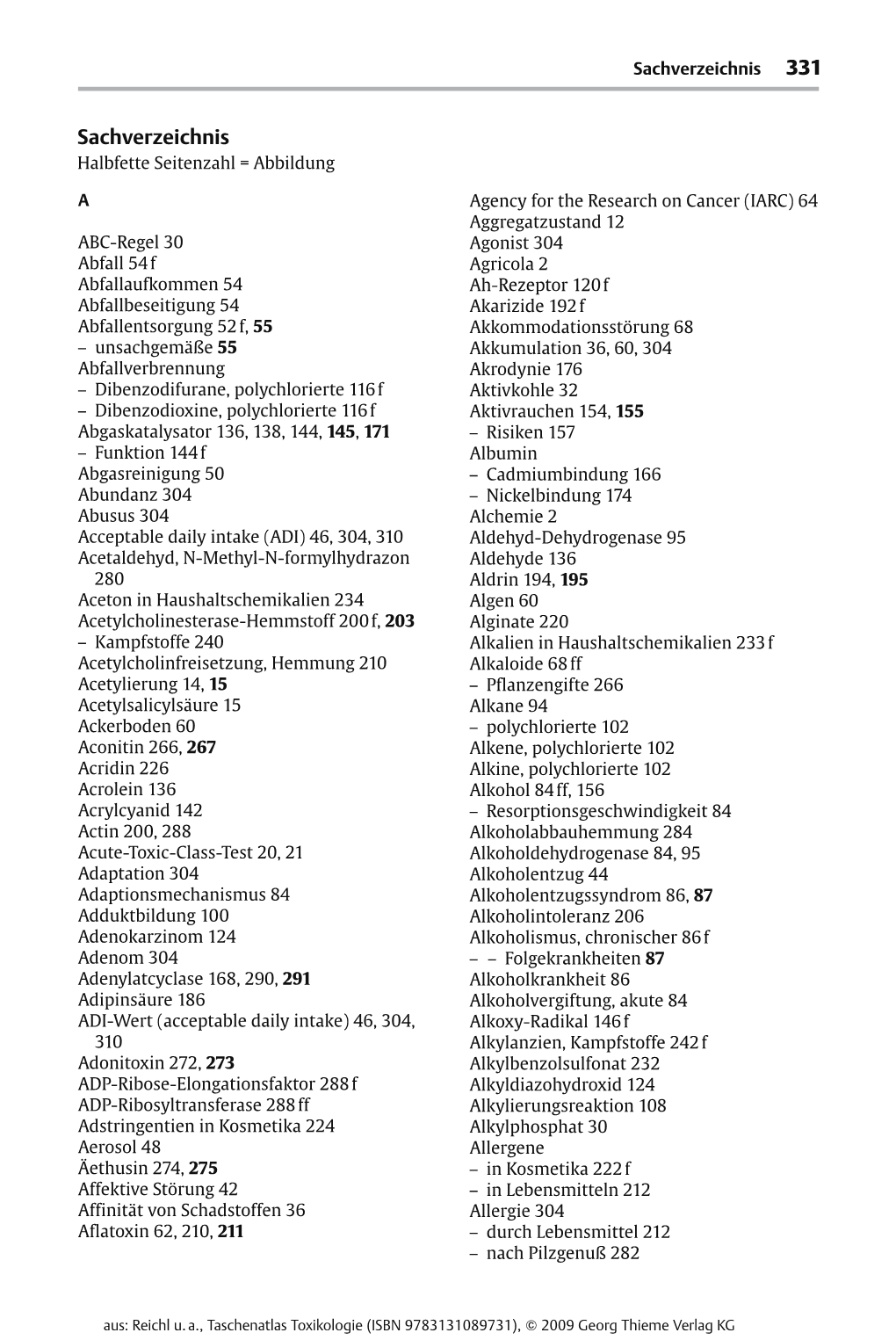 Taschenatlas Toxikologie (ISBN 9783131089731), ᮊ 2009 Georg Thieme Verlag KG 332 Sachverzeichnis