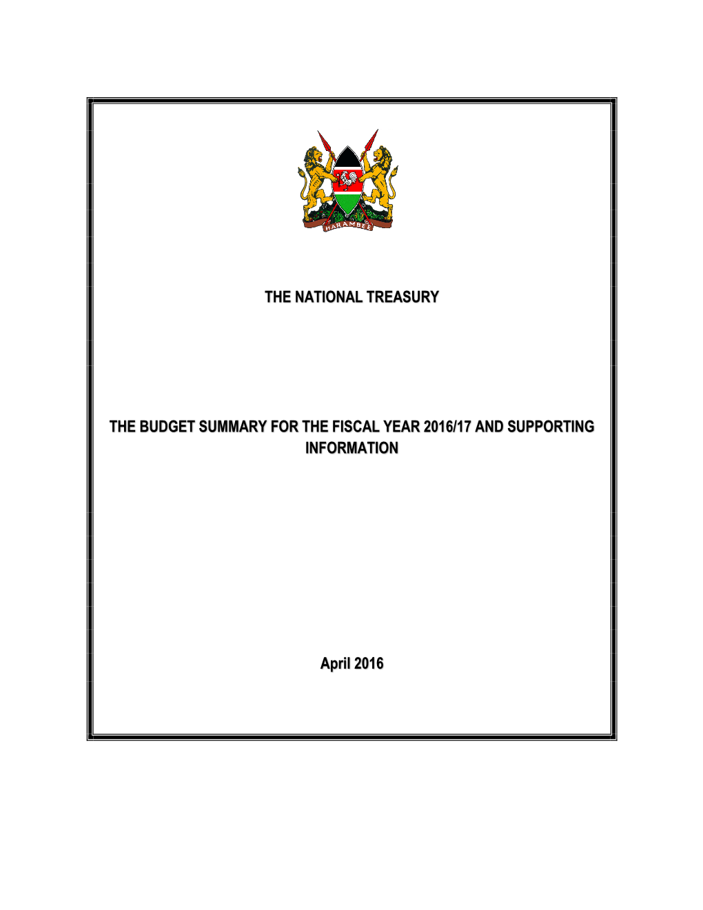 The National Treasury the Budget Summary for The