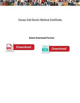 House Call Doctor Medical Certificate