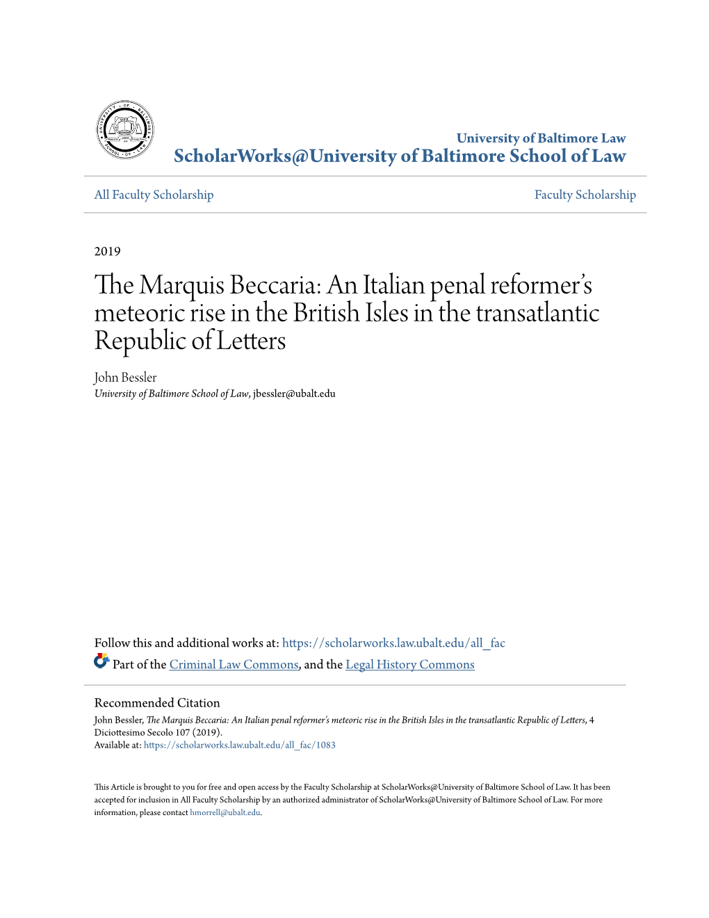 The Marquis Beccaria: an Italian Penal Reformer’S Meteoric Rise in the British Isles in the Transatlantic Republic of Letters, 4 Diciottesimo Secolo 107 (2019)